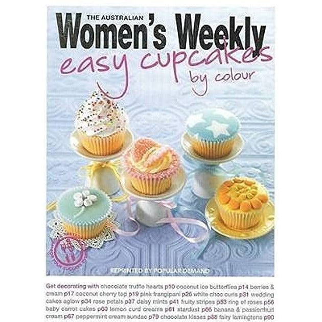 Women's Weekly Cookbook - Easy Cupcakes By Color
